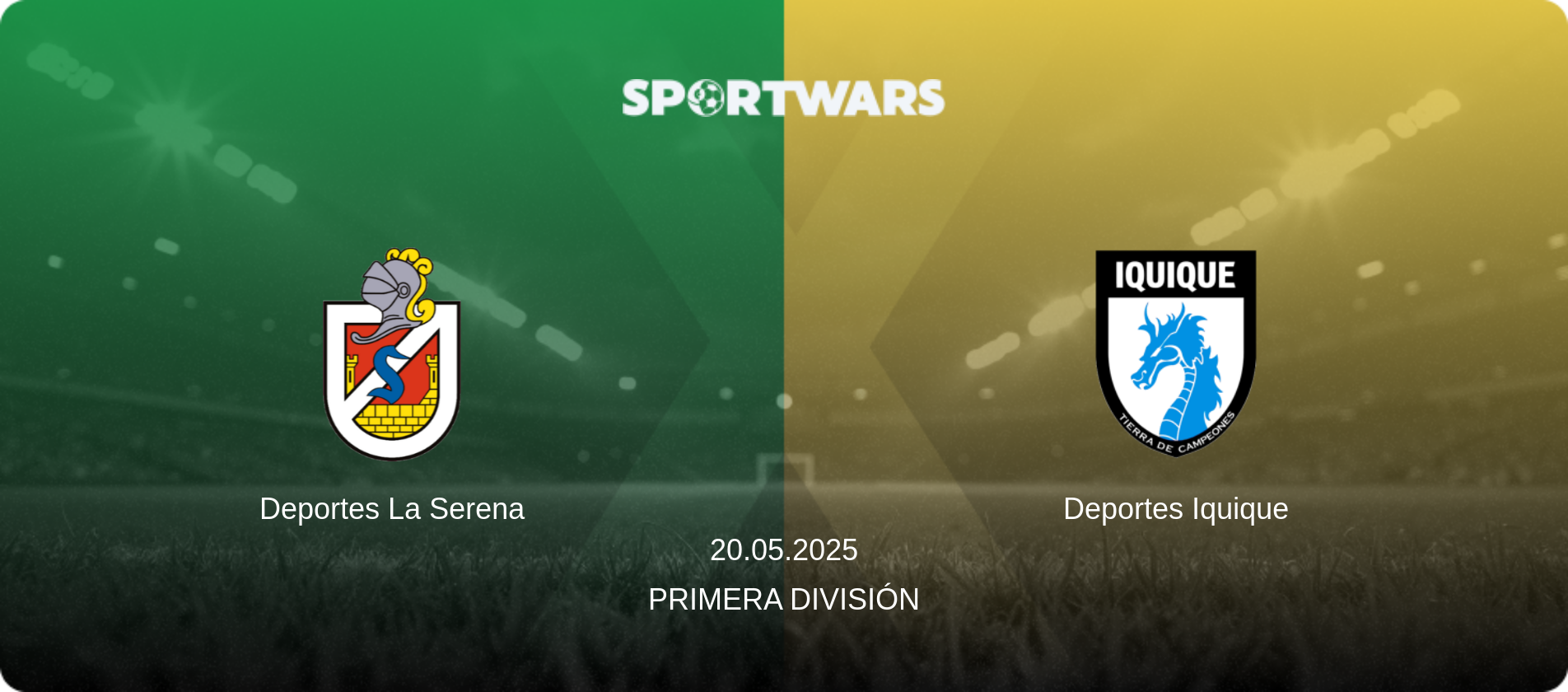 Deportes La Serena — Deportes Iquique, 20.05.2025 — Primera División (match preview)