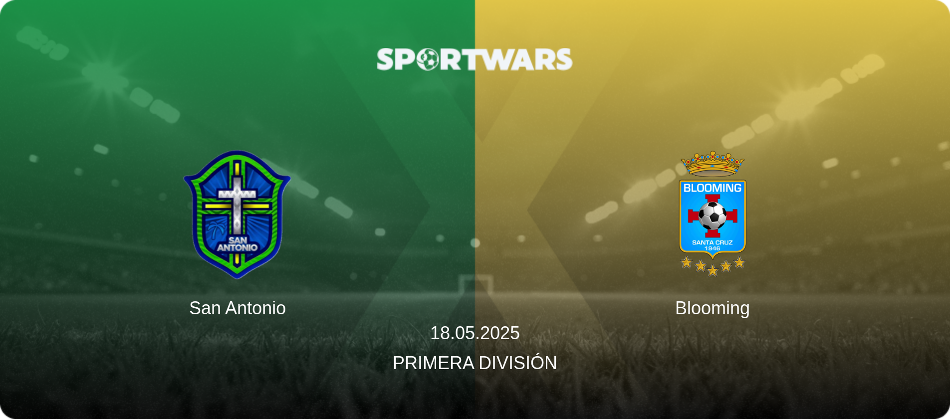San Antonio — Blooming, 18.05.2025 — Primera División (match preview)