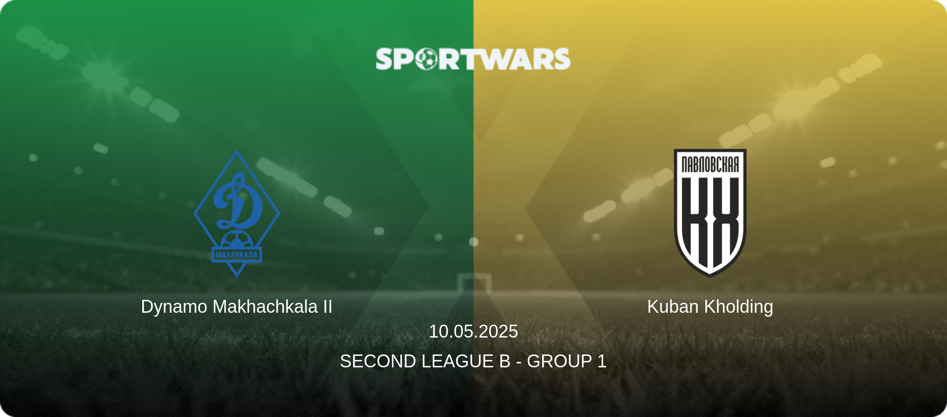 Dynamo Makhachkala II — Kuban Kholding, 10.05.2025 — Second League B - Group 1 (match preview)