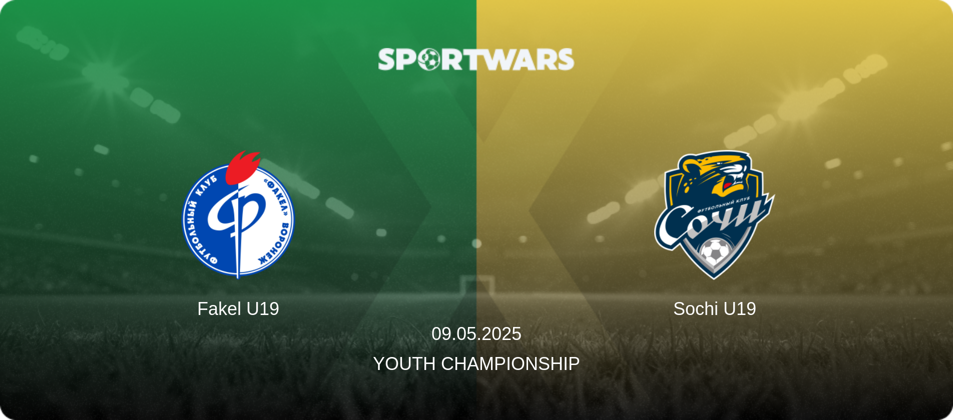 Fakel U19 — Sochi U19, 09.05.2025 — Youth Championship (match preview)