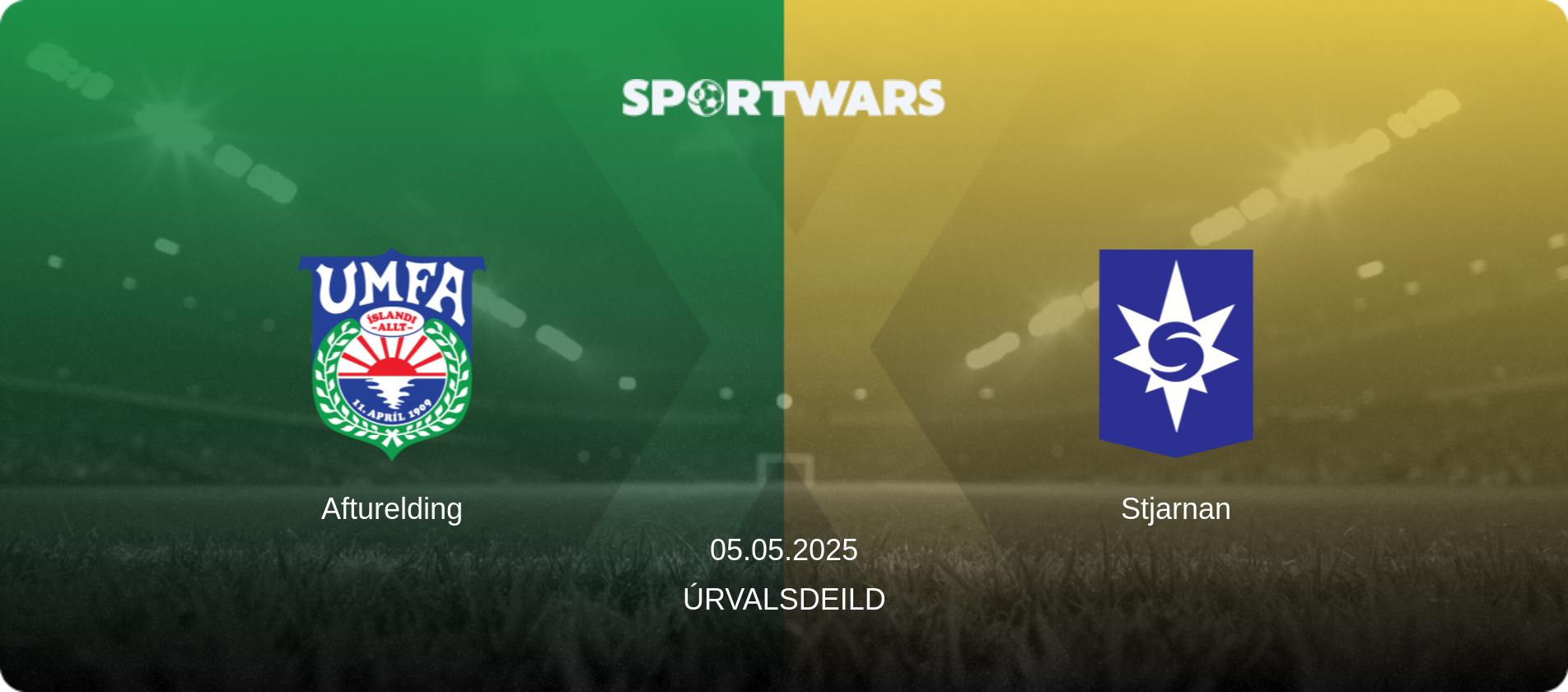 Afturelding — Stjarnan, 05.05.2025 — Úrvalsdeild (match preview)