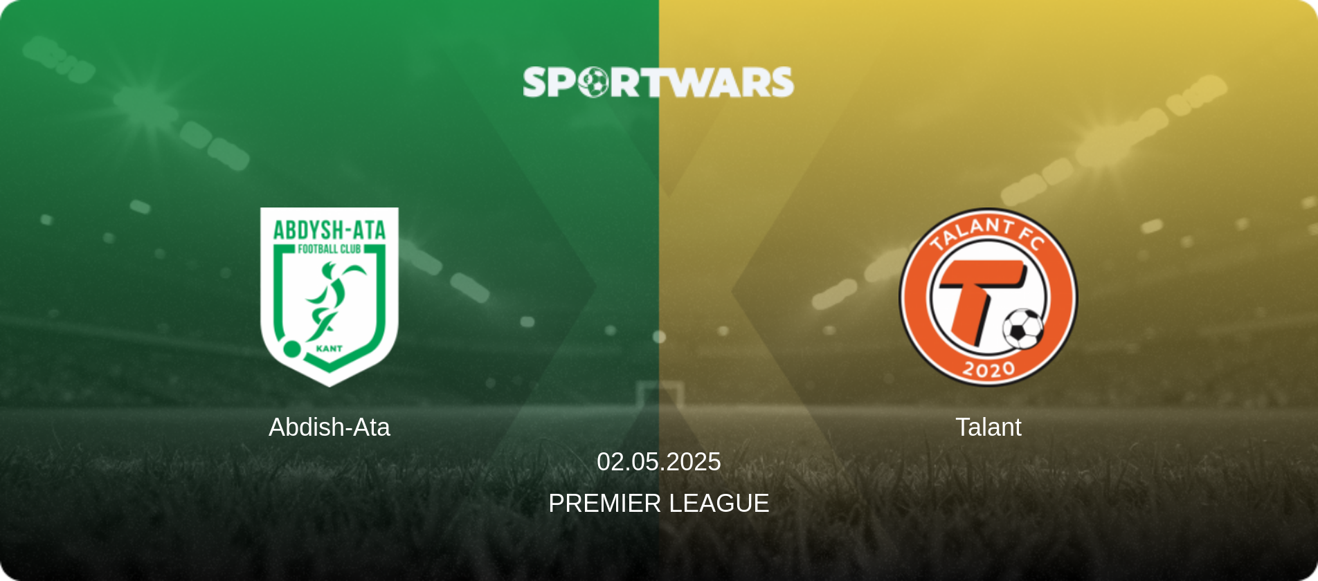 Abdish-Ata — Talant, 02.05.2025 — Premier League (match preview)