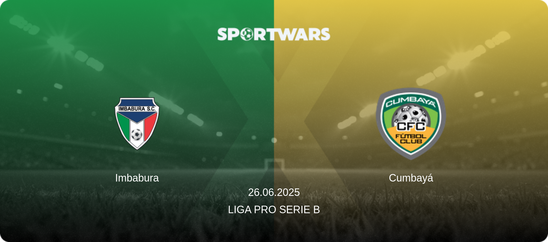 Imbabura — Cumbayá, 26.06.2025 — Liga Pro Serie B (match preview)