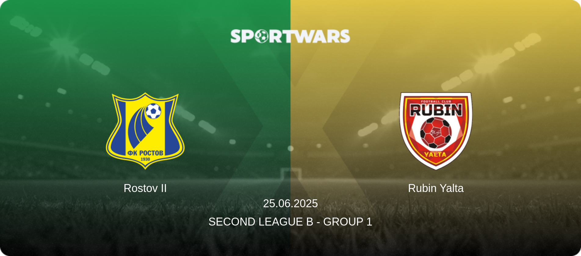 Rostov II — Rubin Yalta, 25.06.2025 — Second League B - Group 1 (match preview)
