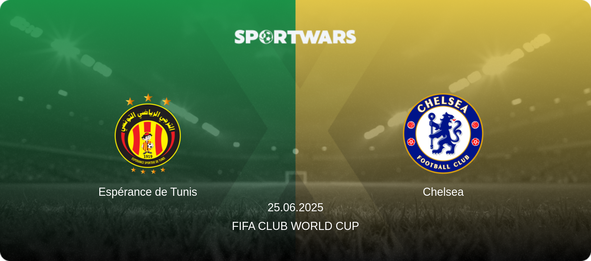 Espérance de Tunis — Chelsea, 25.06.2025 — FIFA Club World Cup (match preview)
