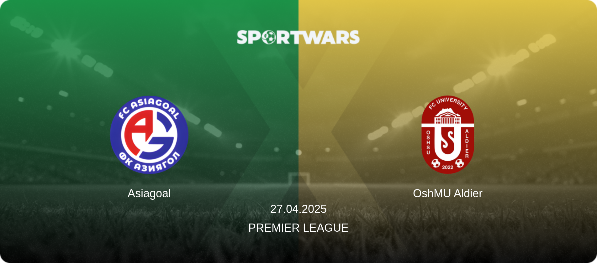 Asiagoal — OshMU Aldier, 27.04.2025 — Premier League (match preview)