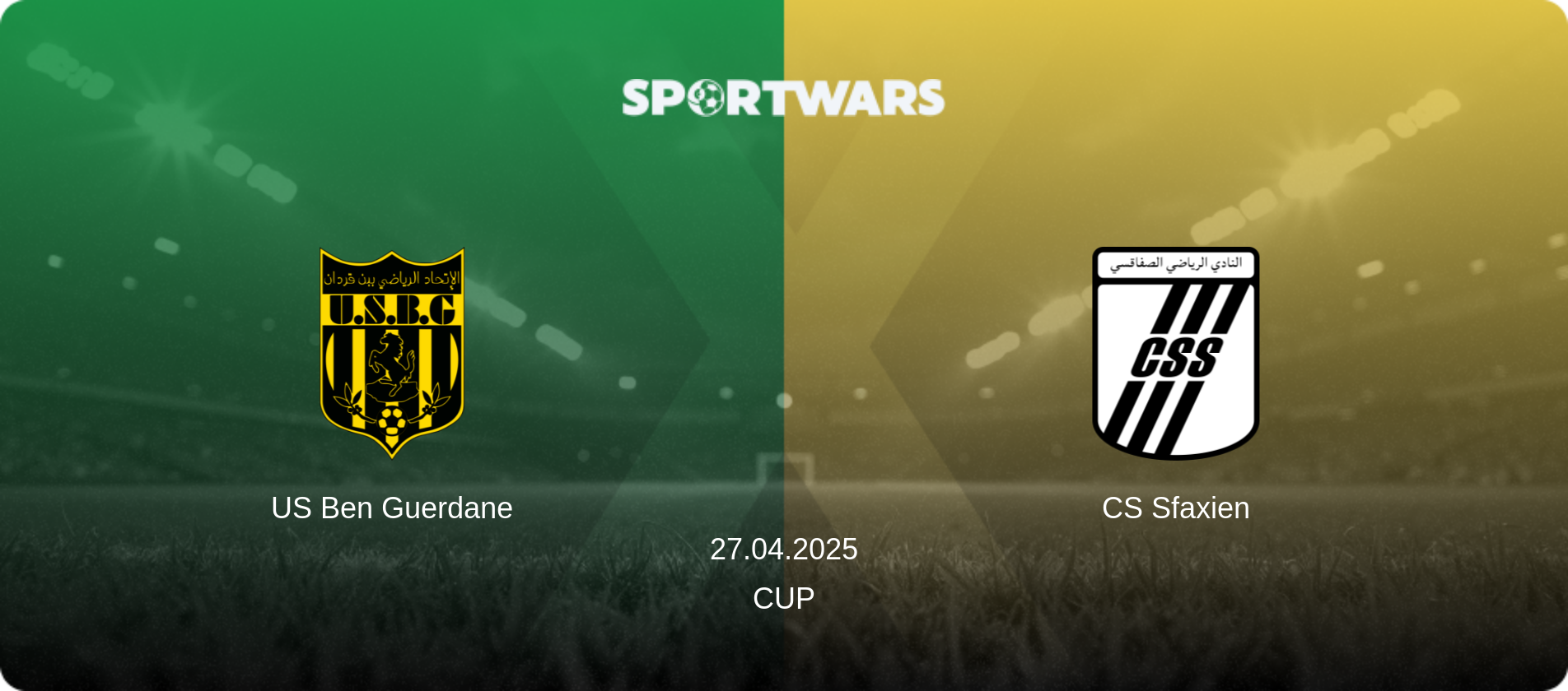 US Ben Guerdane — CS Sfaxien, 27.04.2025 — Cup (match preview)
