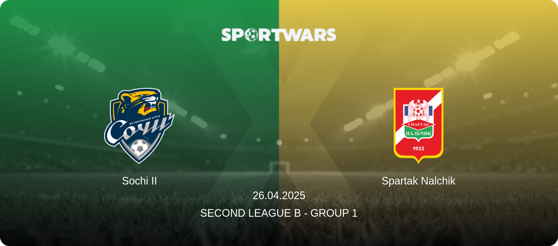 Sochi II — Spartak Nalchik, 26.04.2025 — Second League B - Group 1 (match preview)