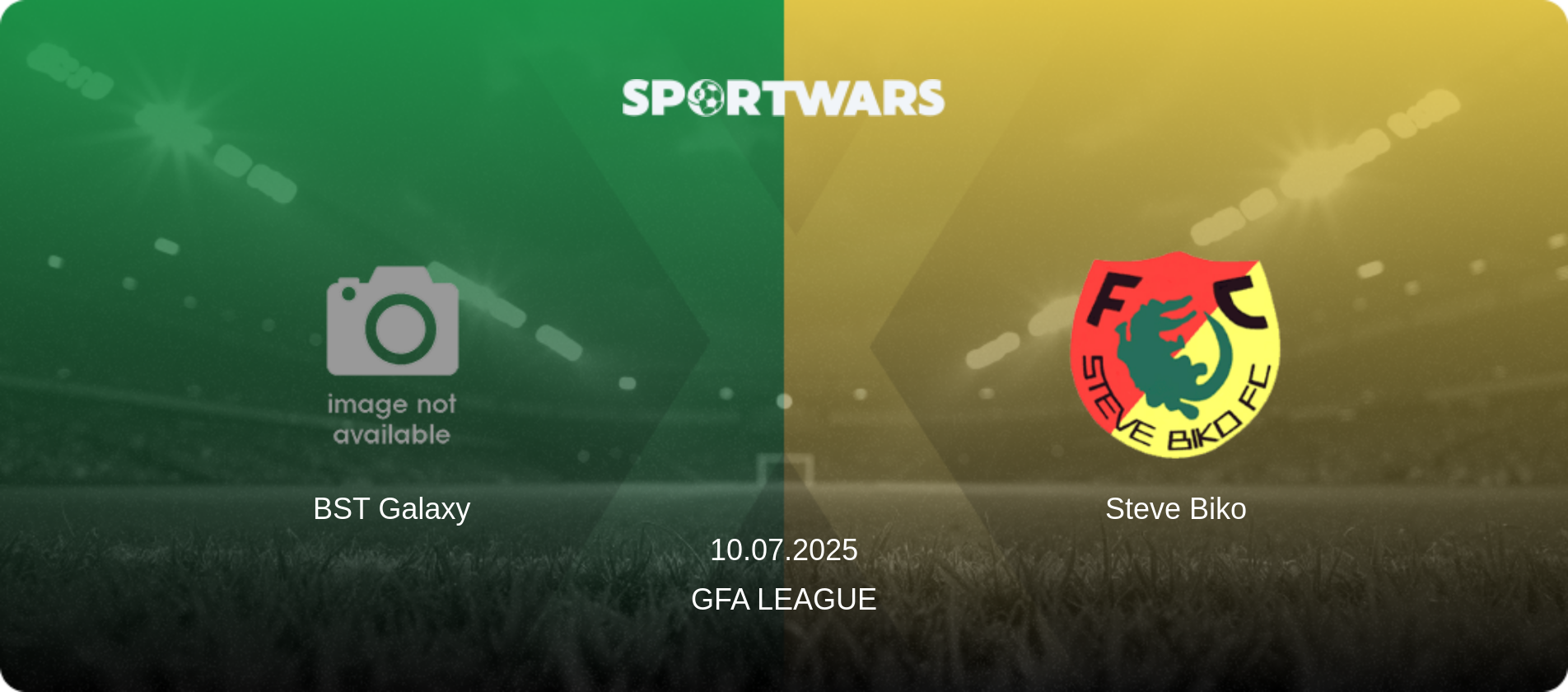 BST Galaxy — Steve Biko, 10.07.2025 — GFA League (match preview)