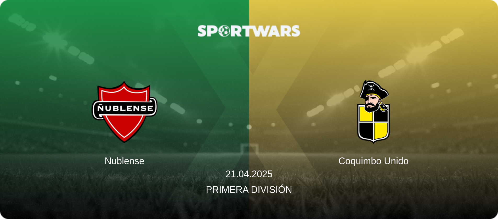 Nublense — Coquimbo Unido, 21.04.2025 — Primera División (match preview)