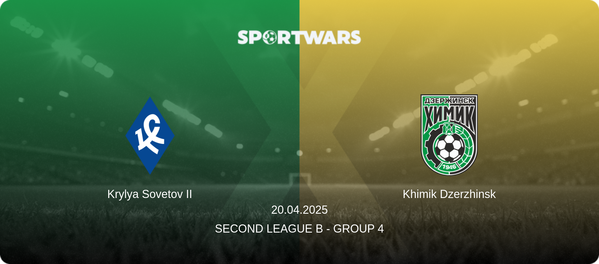 Krylya Sovetov II — Khimik Dzerzhinsk, 20.04.2025 — Second League B - Group 4 (match preview)