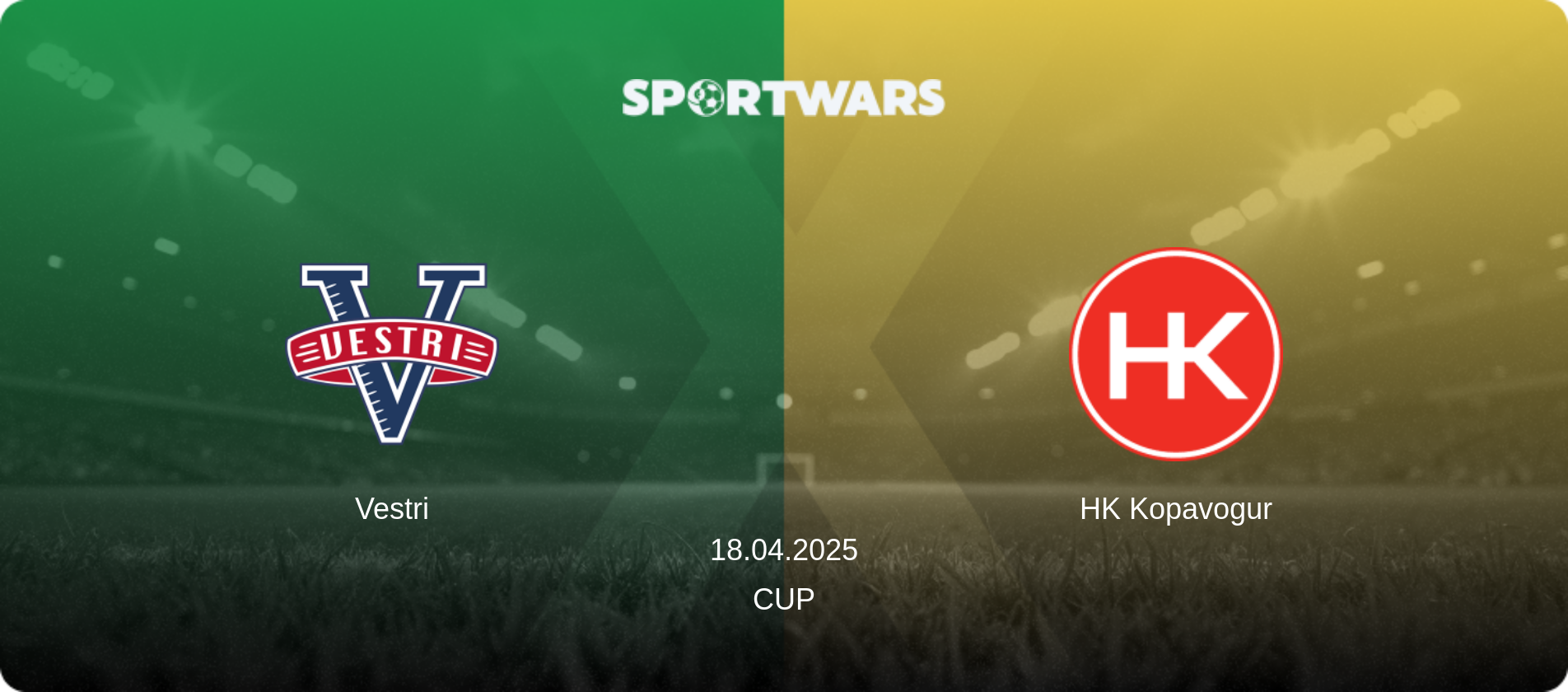 Vestri — HK Kopavogur, 18.04.2025 — Cup (match preview)