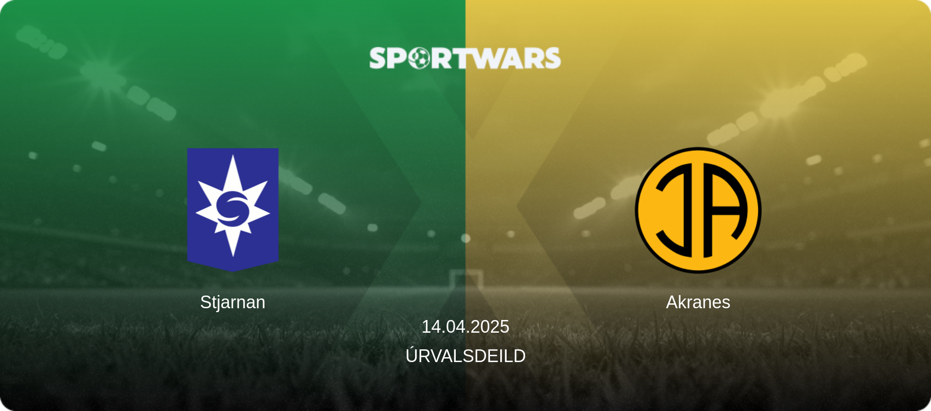 Stjarnan — Akranes, 14.04.2025 — Úrvalsdeild (match preview)