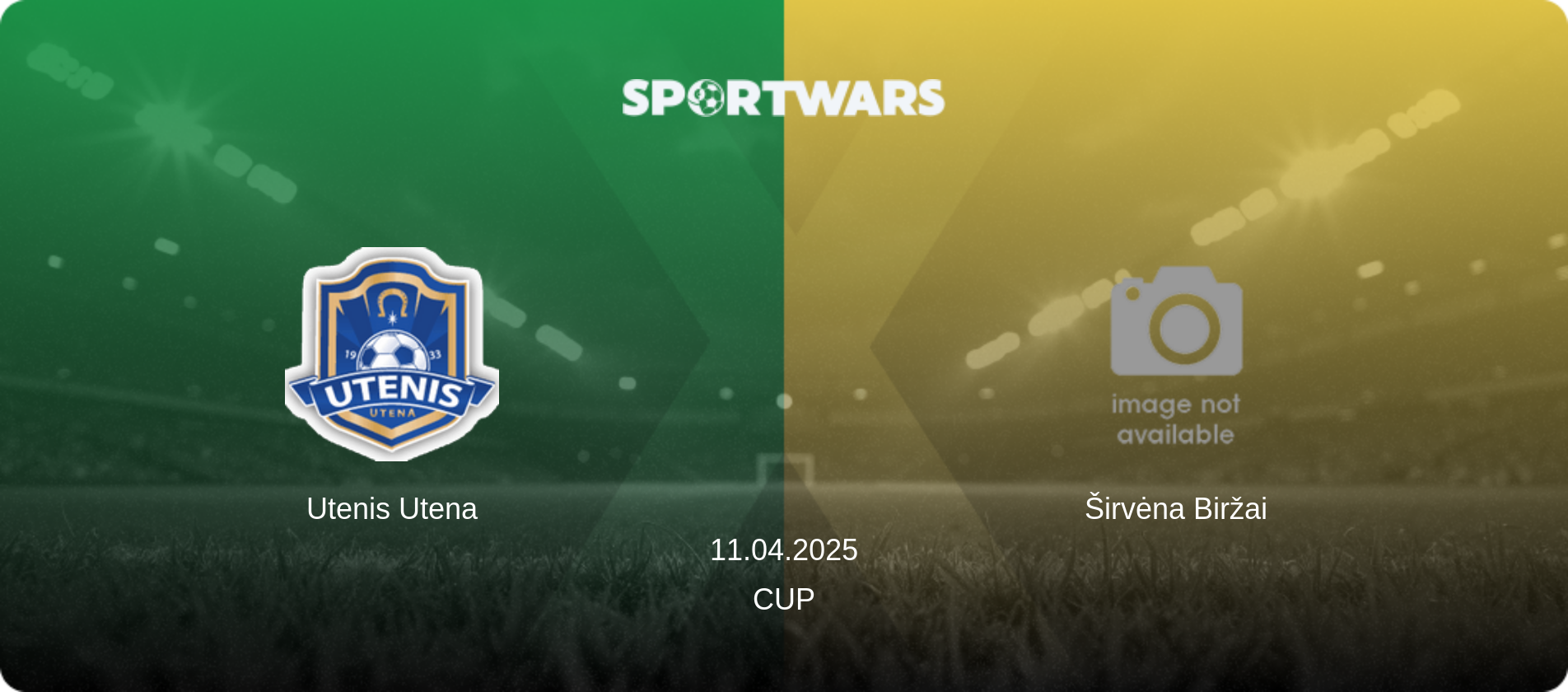 Utenis Utena — Širvėna Biržai, 11.04.2025 — Cup (match preview)