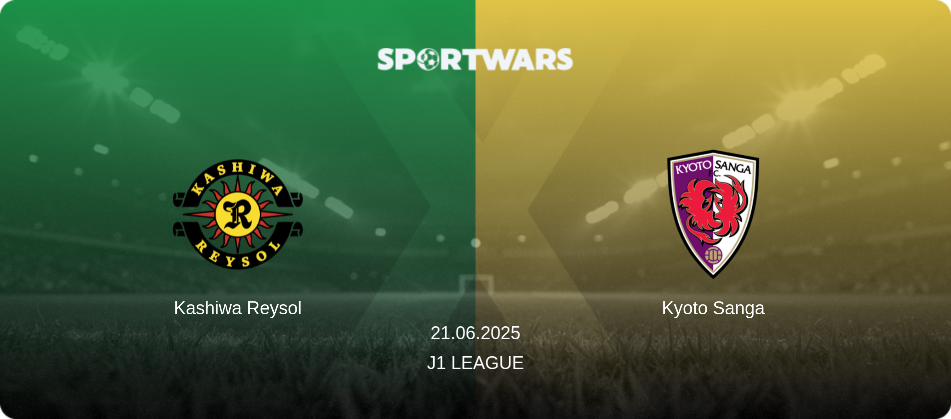 Kashiwa Reysol — Kyoto Sanga, 21.06.2025 — J1 League (match preview)