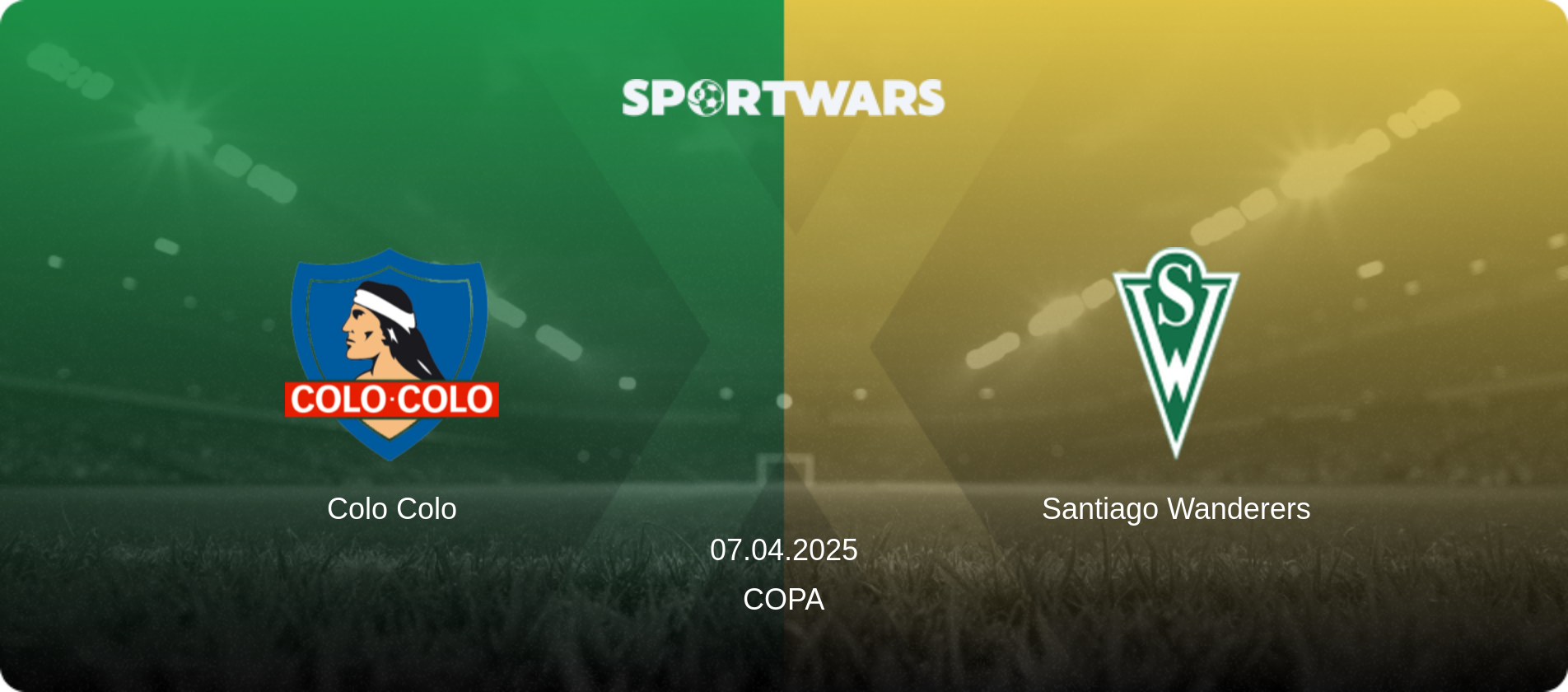 Colo Colo — Santiago Wanderers, 07.04.2025 — Copa (match preview)