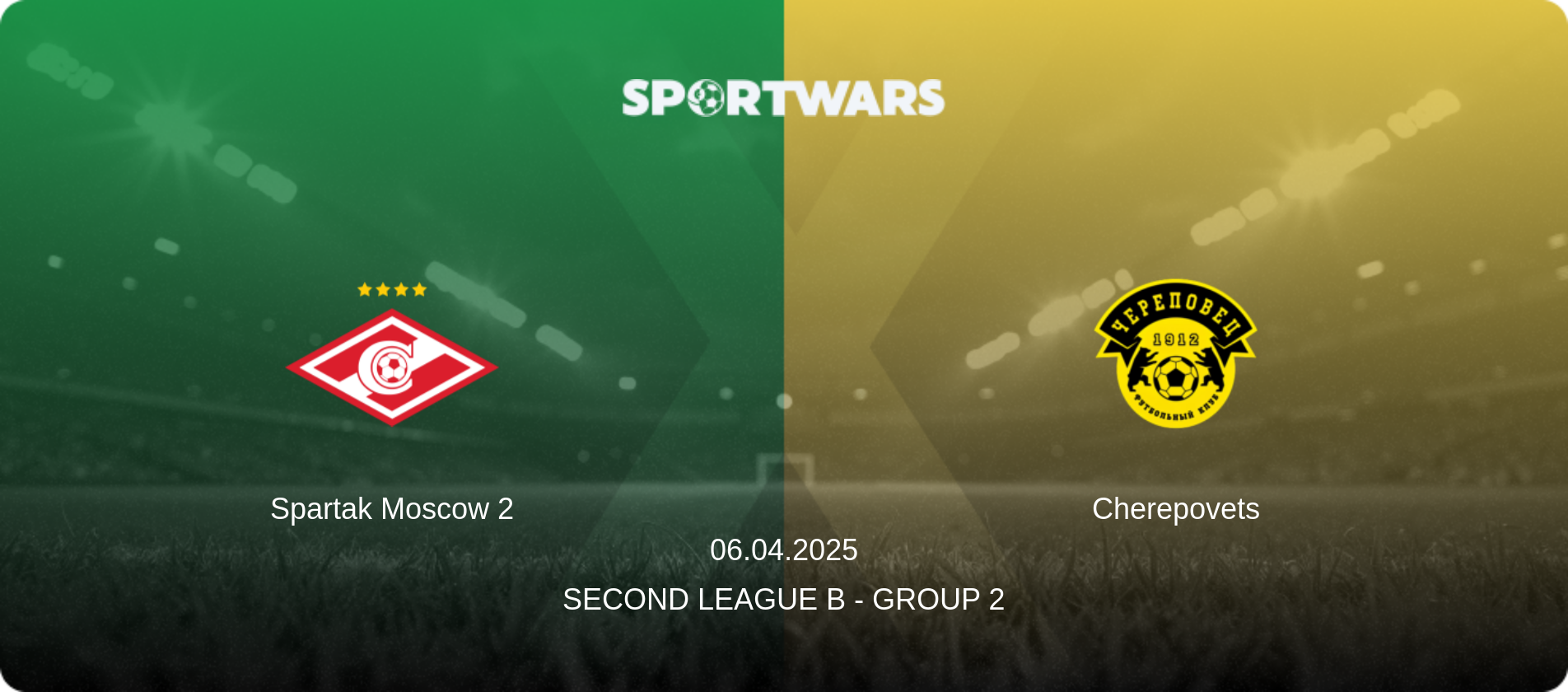 Spartak Moscow 2 — Cherepovets, 06.04.2025 — Second League B - Group 2 (match preview)