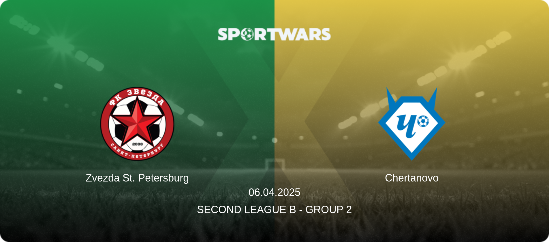 Zvezda St. Petersburg — Chertanovo, 06.04.2025 — Second League B - Group 2 (match preview)