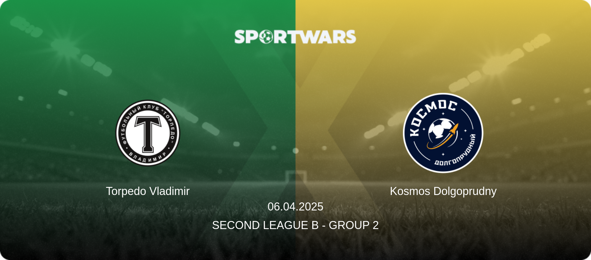 Torpedo Vladimir — Kosmos Dolgoprudny, 06.04.2025 — Second League B - Group 2 (match preview)