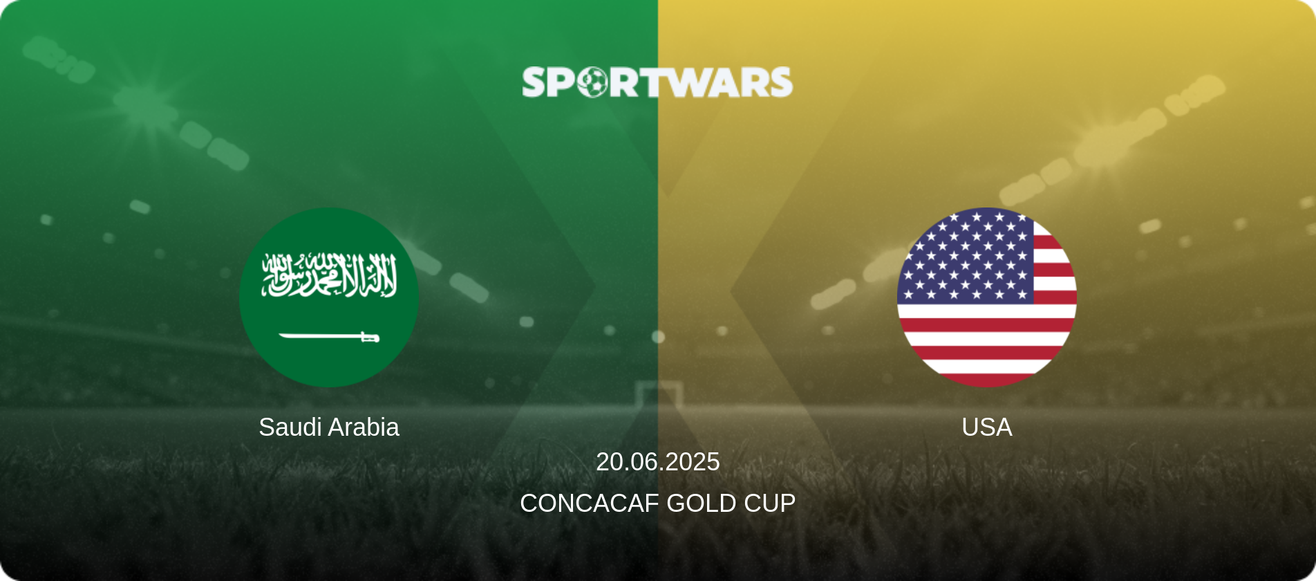 Saudi Arabia — USA, 20.06.2025 — CONCACAF Gold Cup (match preview)