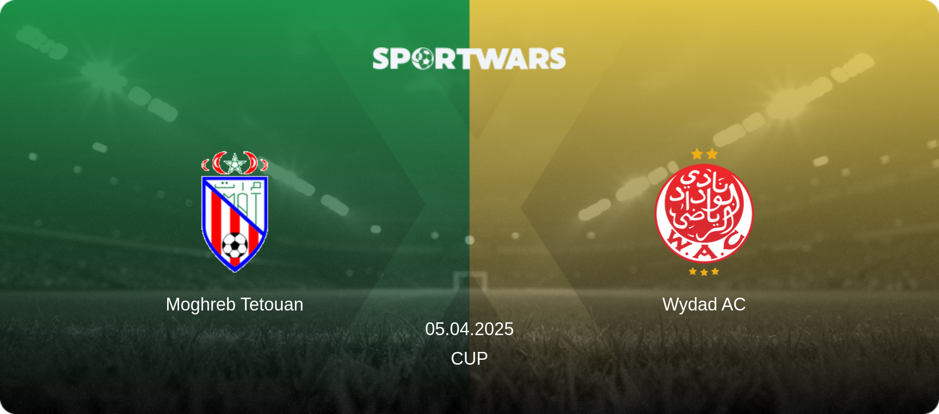 Moghreb Tetouan — Wydad AC, 05.04.2025 — Cup (match preview)