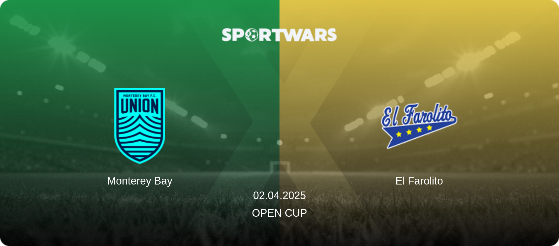 Monterey Bay — El Farolito, 02.04.2025 — Open Cup (match preview)