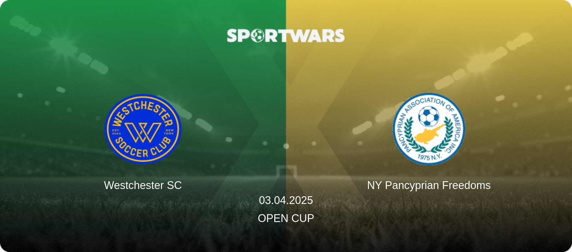 Westchester SC — NY Pancyprian Freedoms, 03.04.2025 — Open Cup (match preview)