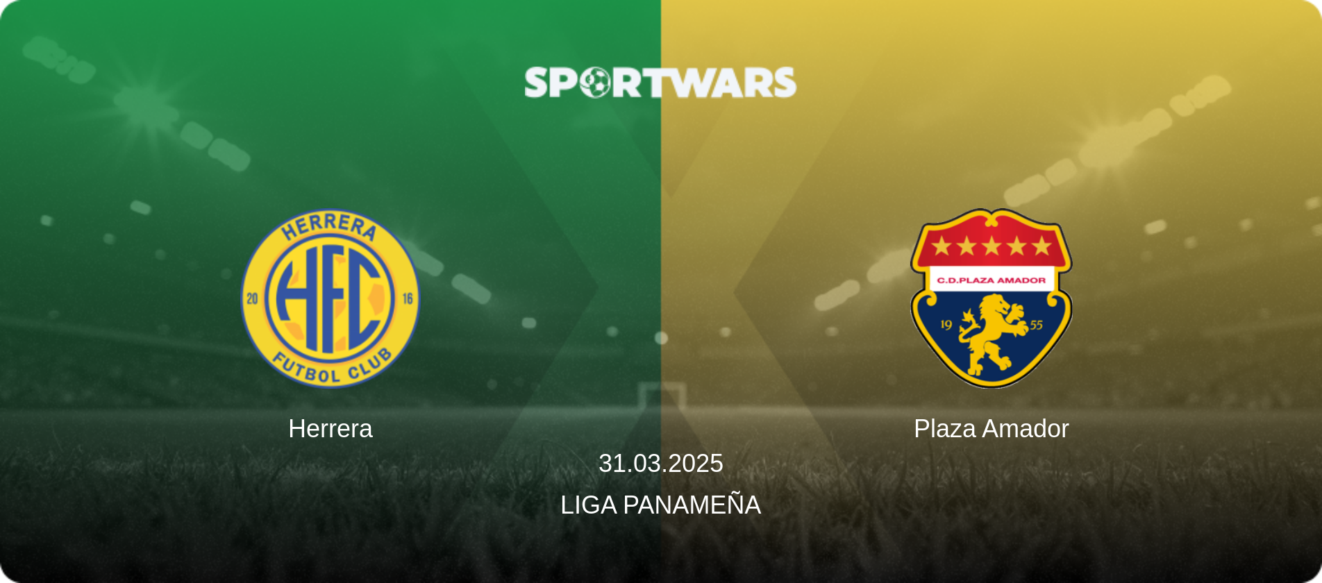 Herrera — Plaza Amador, 31.03.2025 — Liga Panameña (match preview)