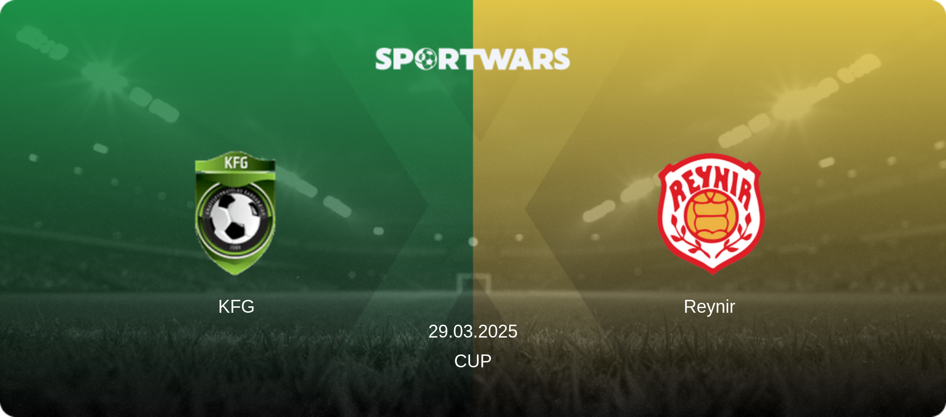KFG — Reynir, 29.03.2025 — Cup (match preview)