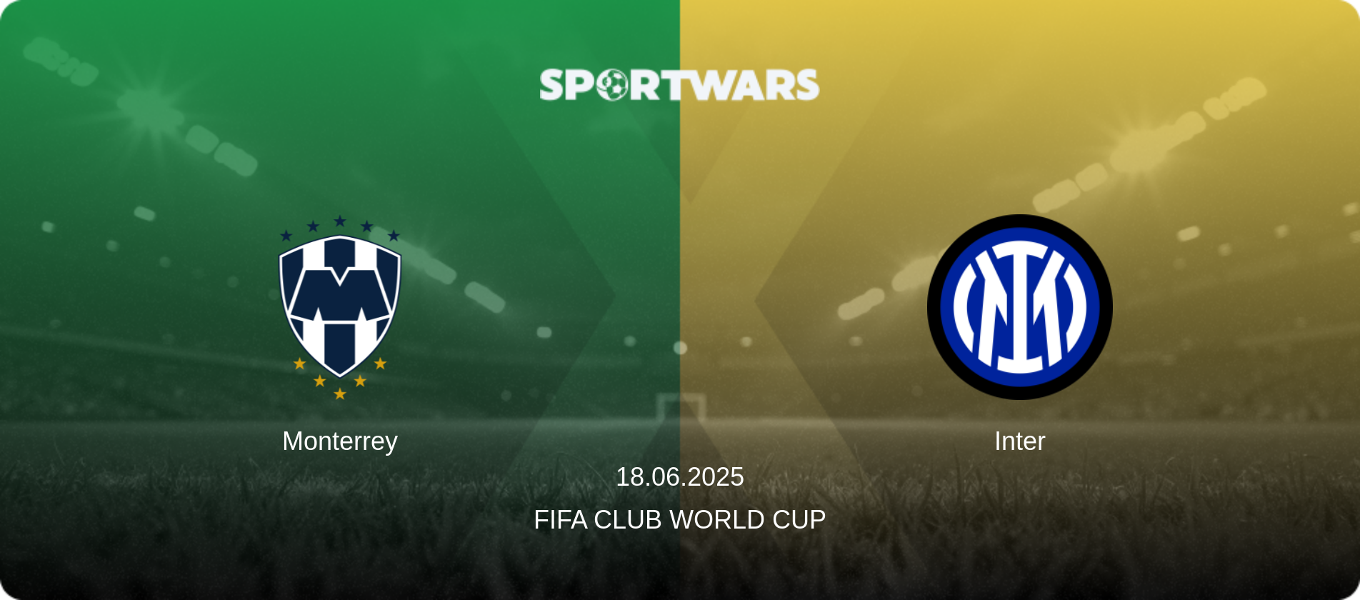 Monterrey — Inter, 18.06.2025 — FIFA Club World Cup (match preview)