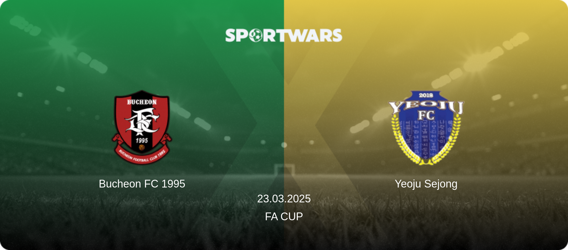 Bucheon FC 1995 — Yeoju Sejong, 23.03.2025 — FA Cup (match preview)