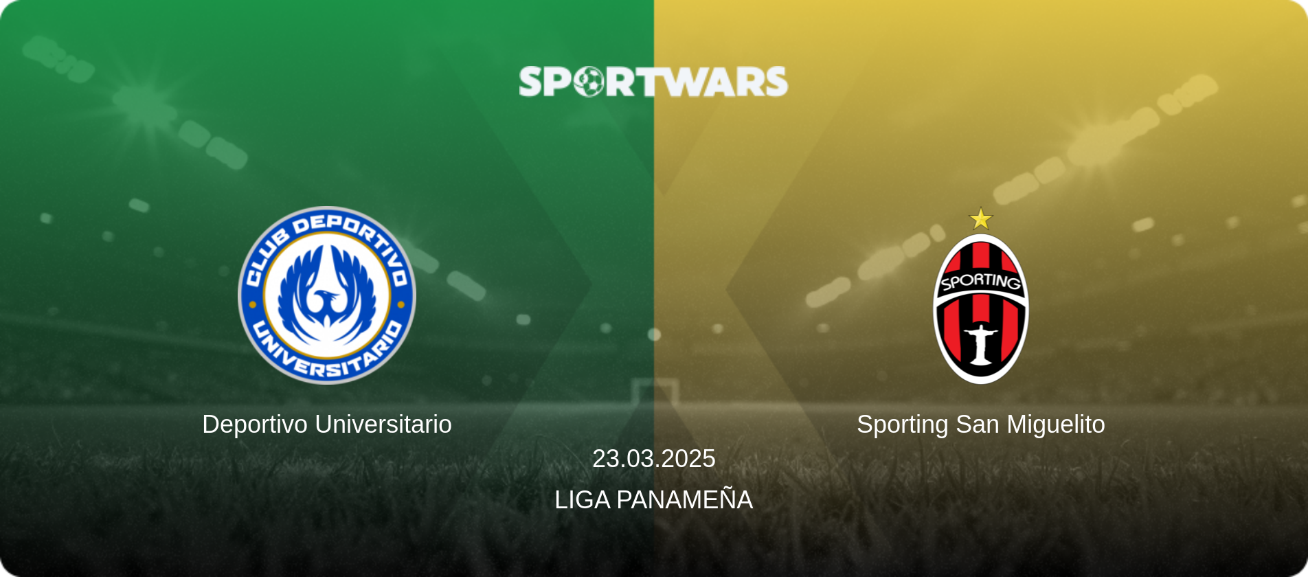Deportivo Universitario — Sporting San Miguelito, 23.03.2025 — Liga Panameña (match preview)