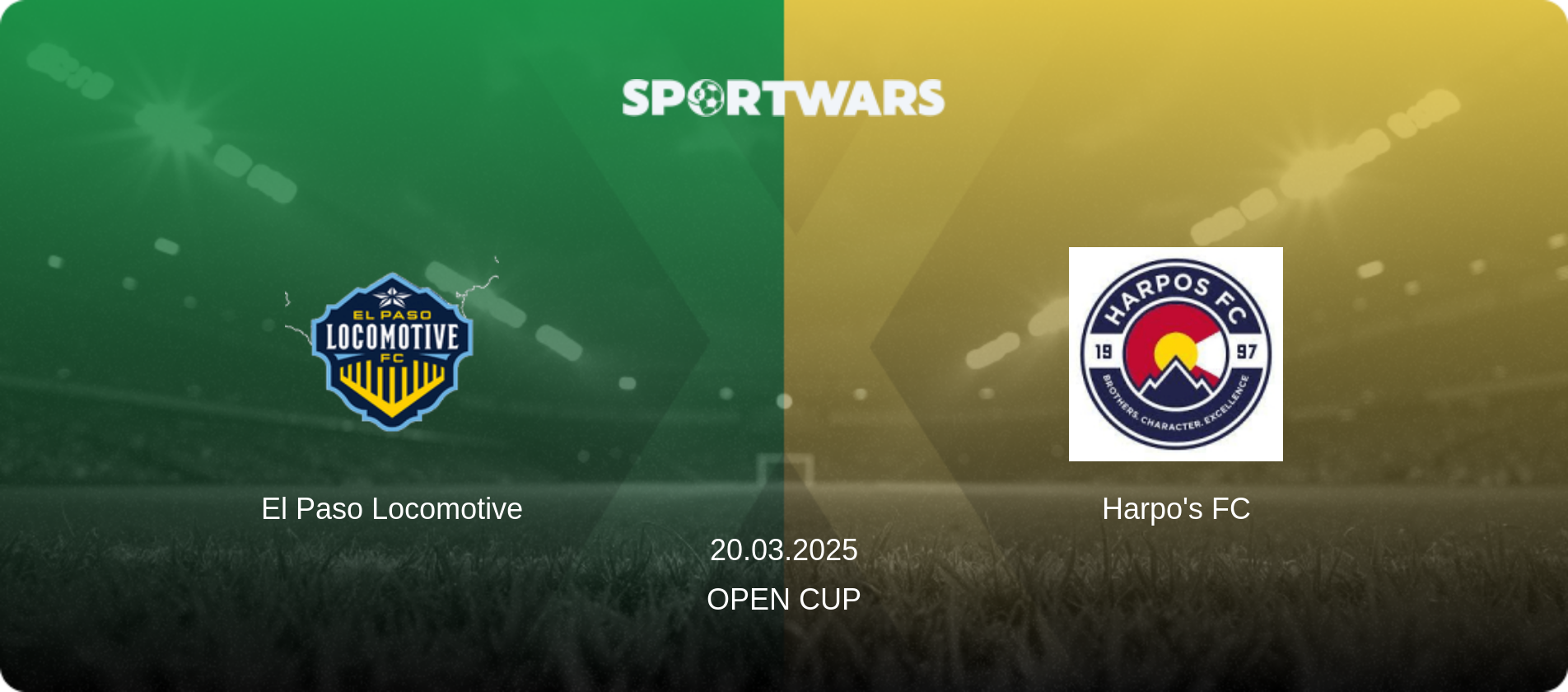 El Paso Locomotive — Harpo's FC, 20.03.2025 — Open Cup (match preview)