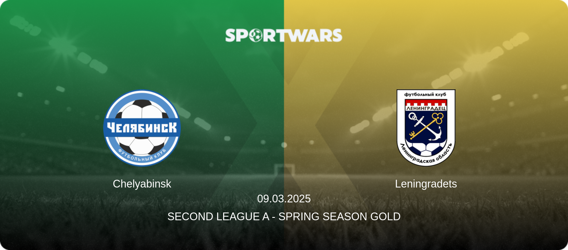 Chelyabinsk — Leningradets, 09.03.2025 — Second League A - Spring Season Gold (match preview)