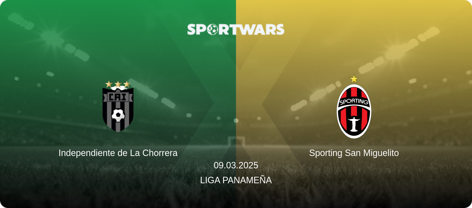 Independiente de La Chorrera — Sporting San Miguelito, 09.03.2025 — Liga Panameña (match preview)