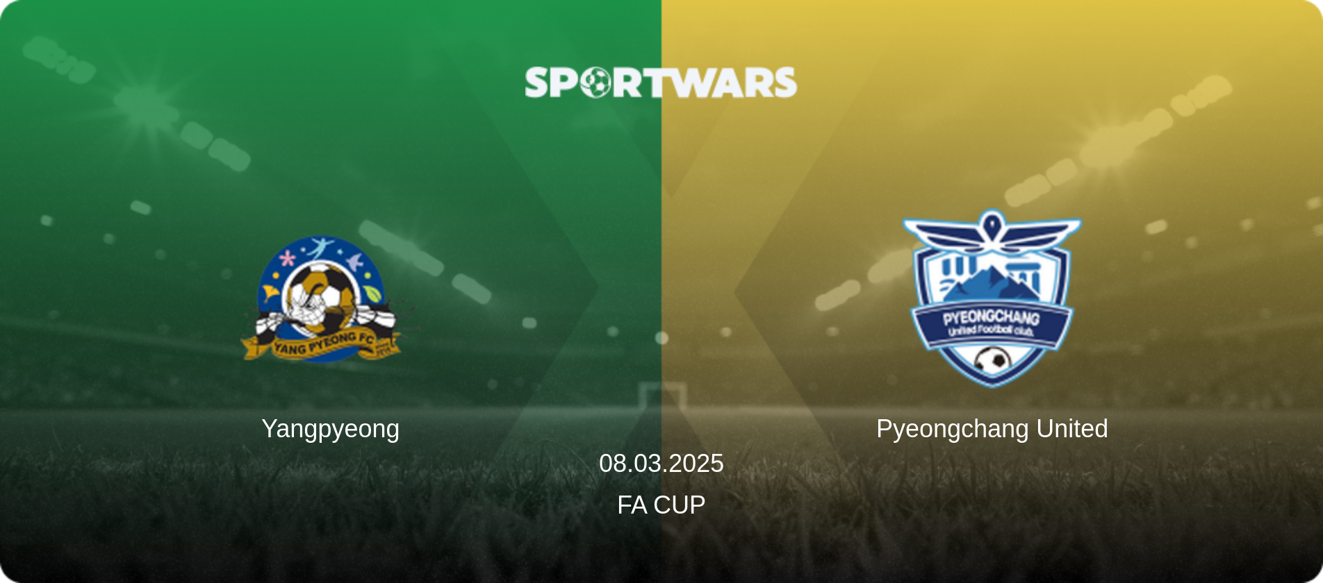 Yangpyeong — Pyeongchang United, 08.03.2025 — FA Cup (match preview)