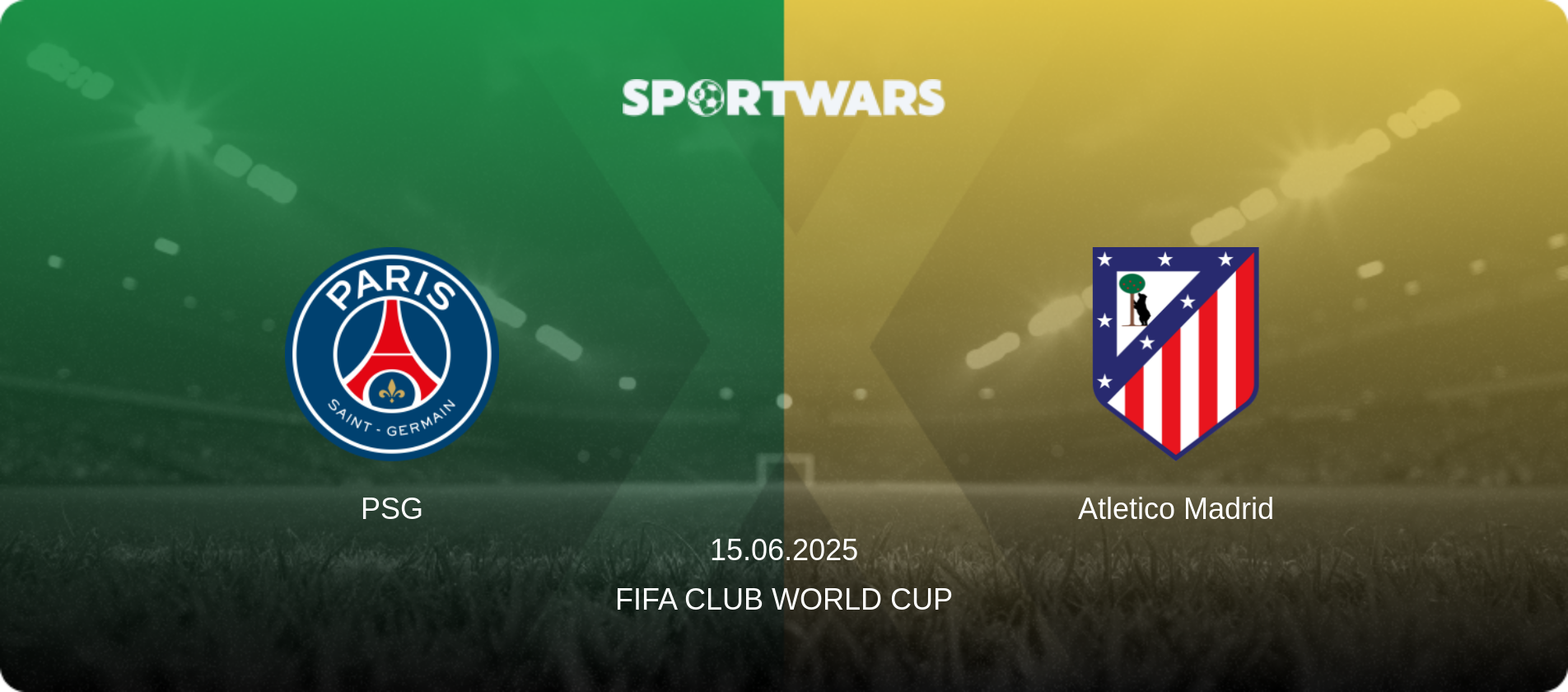 PSG — Atletico Madrid, 15.06.2025 — FIFA Club World Cup (match preview)