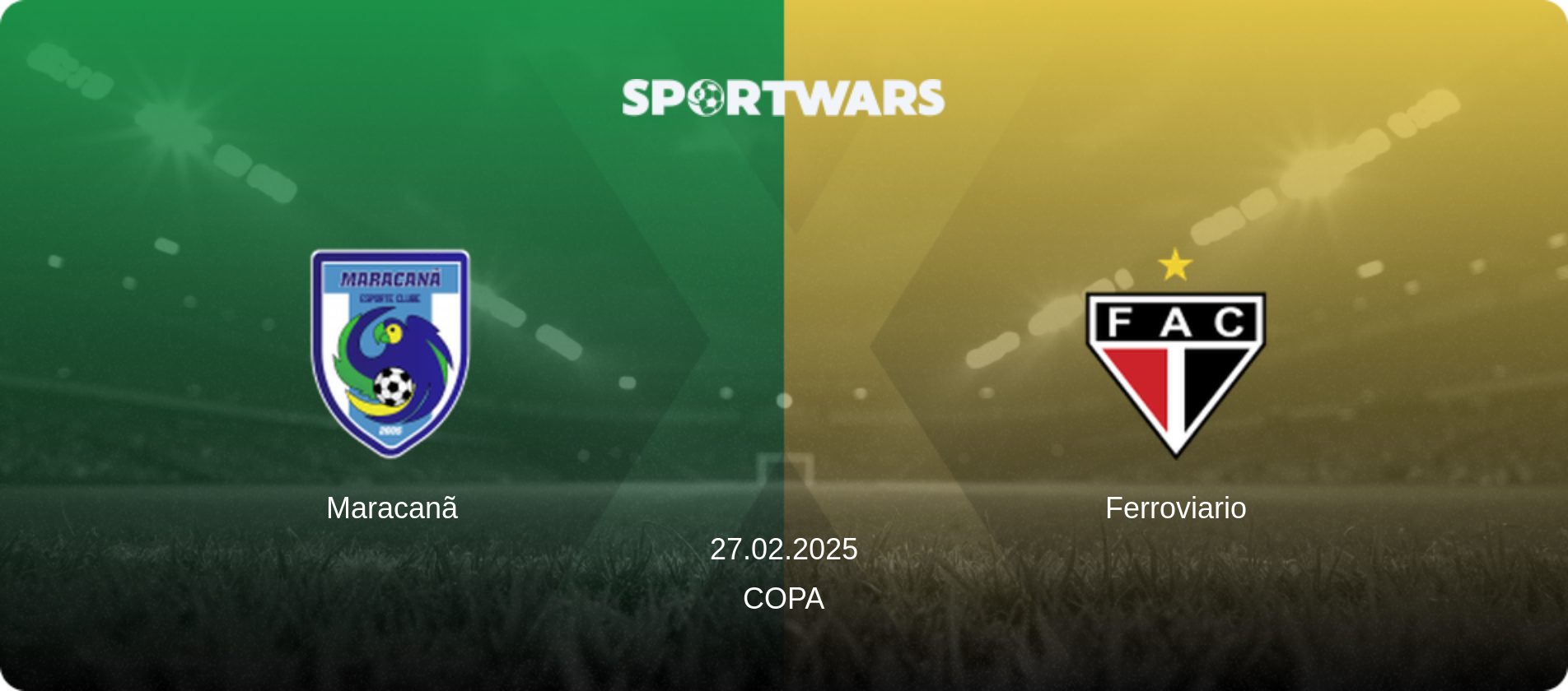 Maracanã — Ferroviario, 27.02.2025 — Copa (match preview)