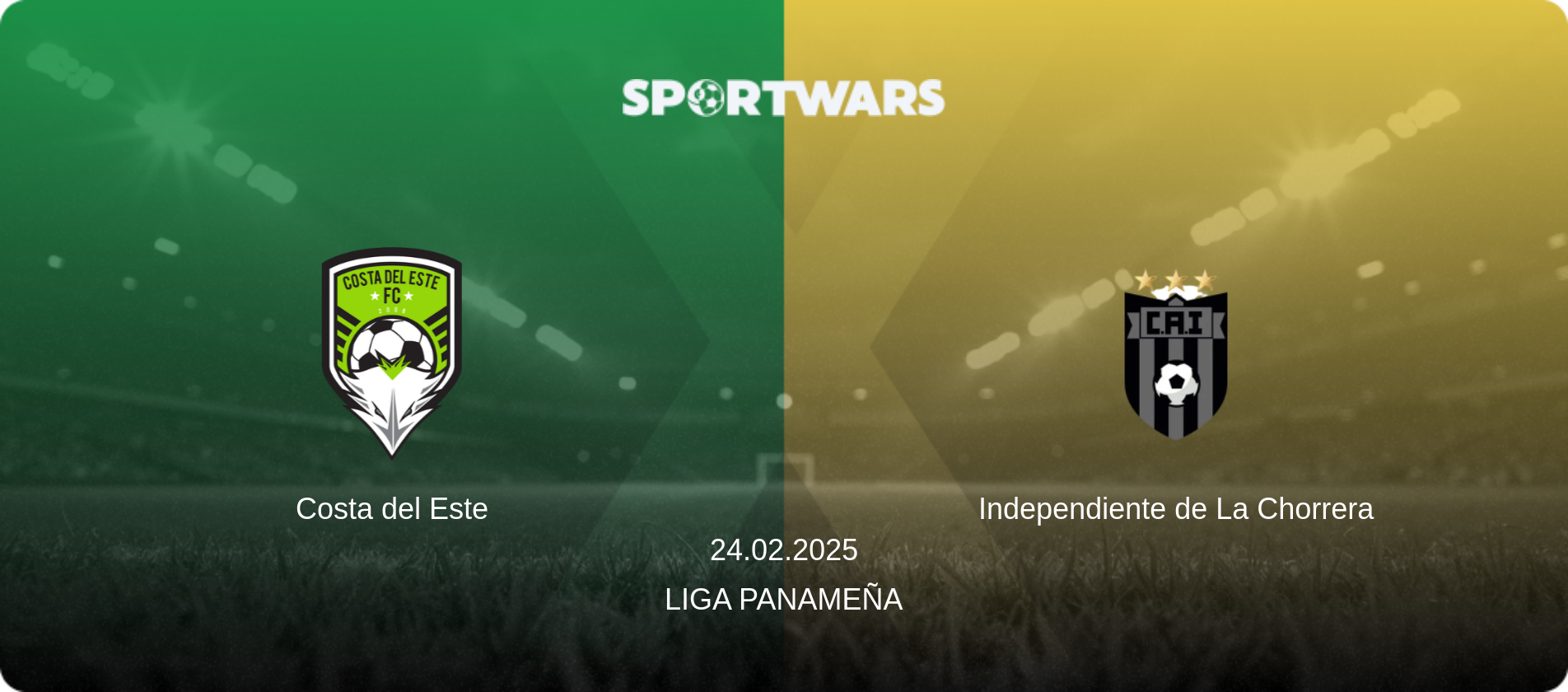 Costa del Este — Independiente de La Chorrera, 24.02.2025 — Liga Panameña (match preview)
