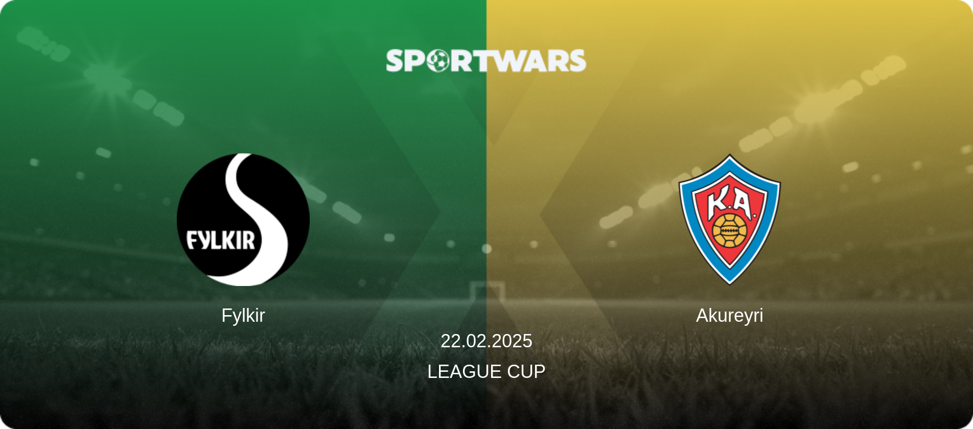 Fylkir — Akureyri, 22.02.2025 — League Cup (match preview)