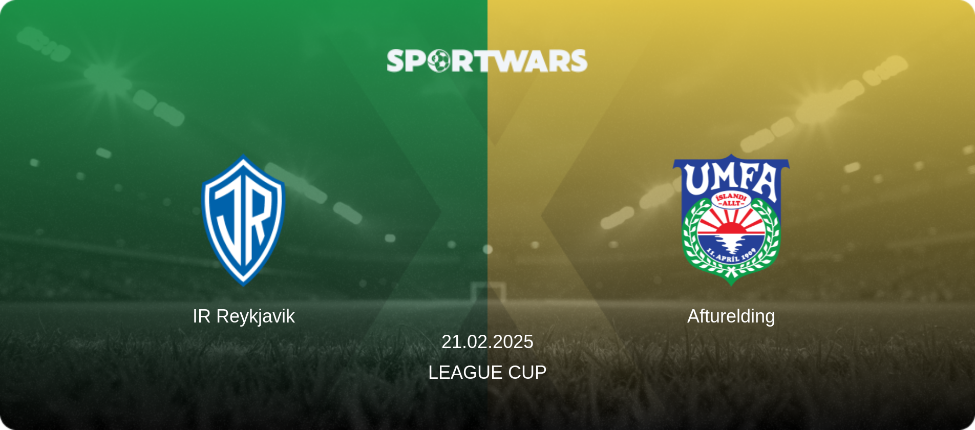 IR Reykjavik — Afturelding, 21.02.2025 — League Cup (match preview)