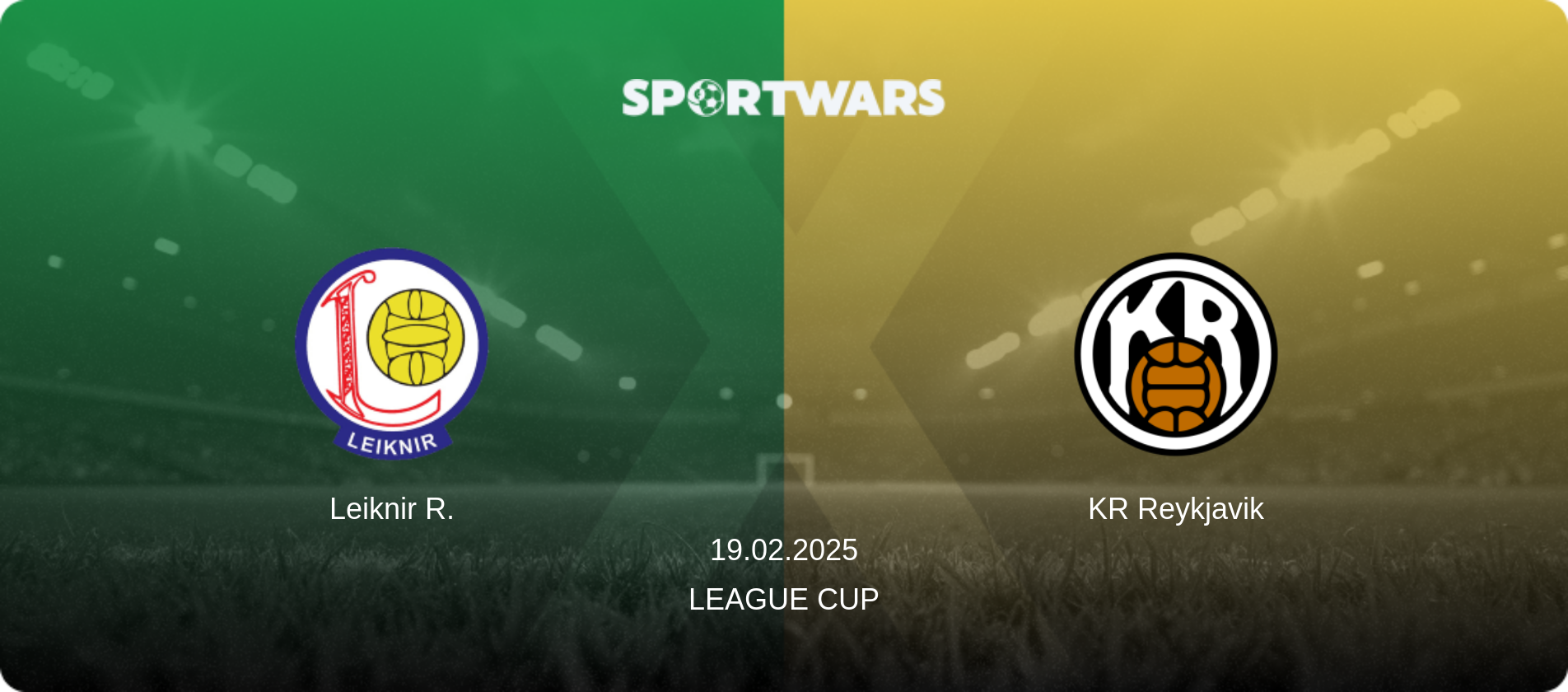 Leiknir R. — KR Reykjavik, 19.02.2025 — League Cup (match preview)