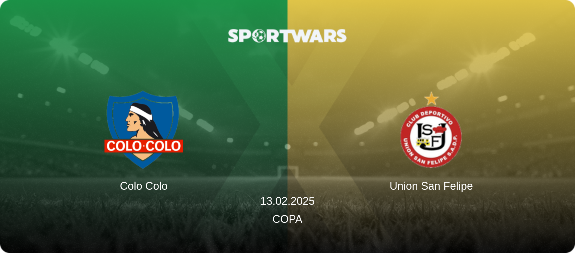 Colo Colo — Union San Felipe, 13.02.2025 — Copa (match preview)
