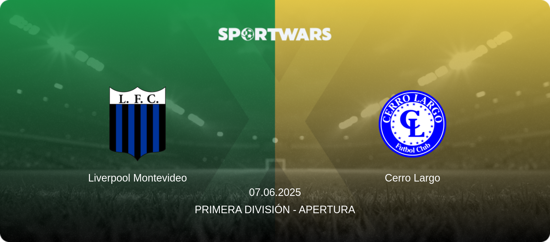Liverpool Montevideo — Cerro Largo, 07.06.2025 — Primera División - Apertura (match preview)