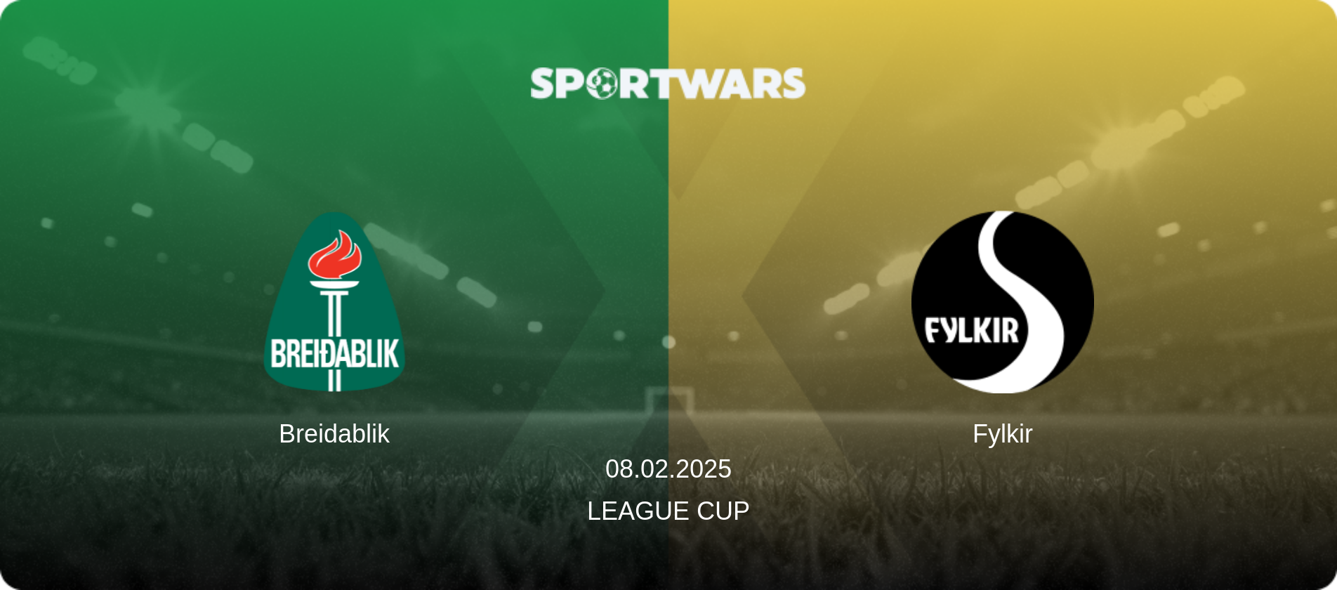 Breidablik — Fylkir, 08.02.2025 — League Cup (match preview)