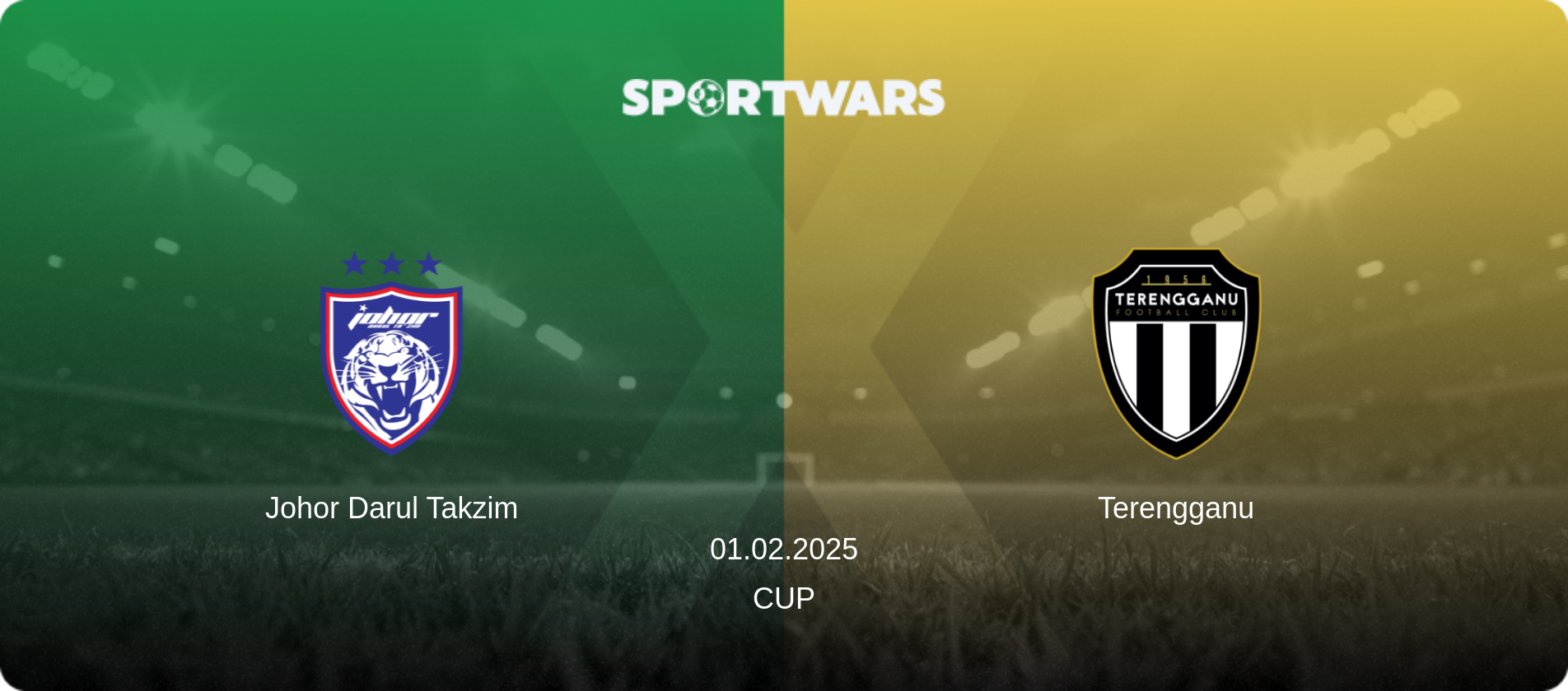 Johor Darul Takzim — Terengganu, 01.02.2025 — Cup (match preview)