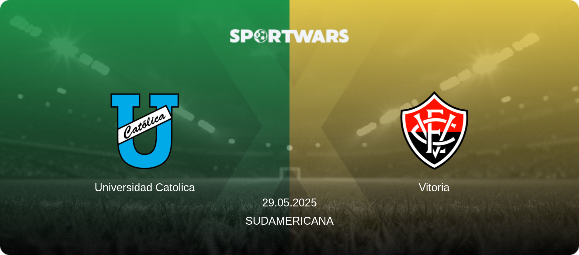 Universidad Catolica — Vitoria, 29.05.2025 — Sudamericana (match preview)