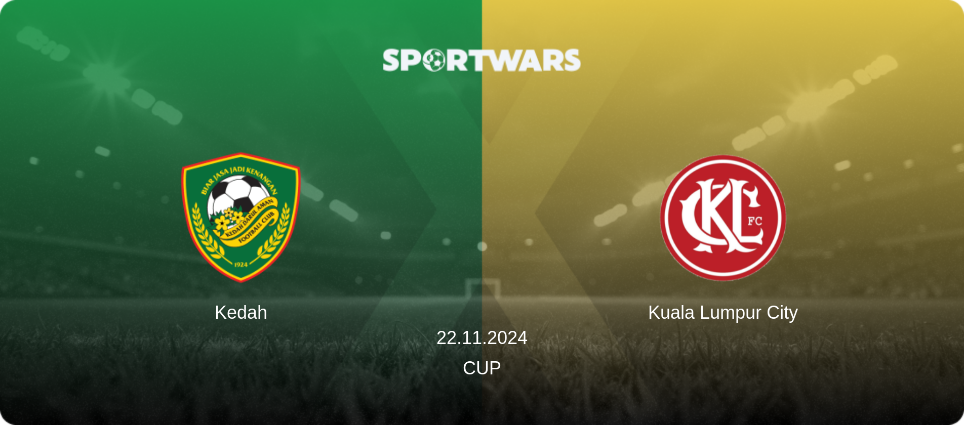 Kedah — Kuala Lumpur City, 22.11.2024 — Cup (match preview)