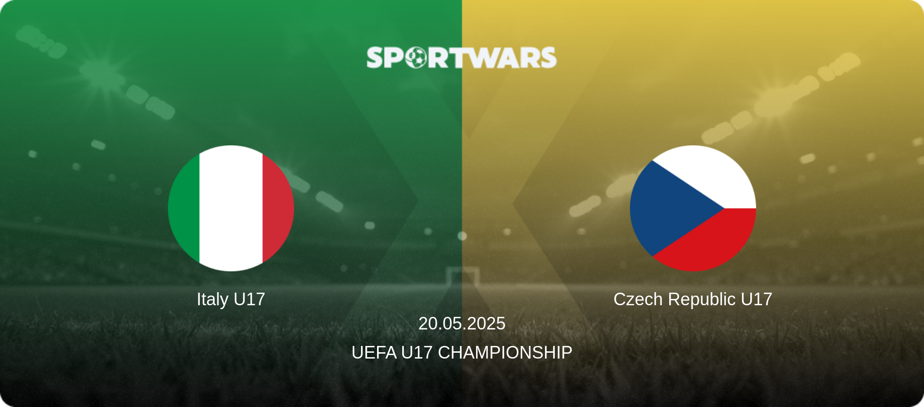 Italy U17 — Czech Republic U17, 20.05.2025 — UEFA U17 Championship (match preview)