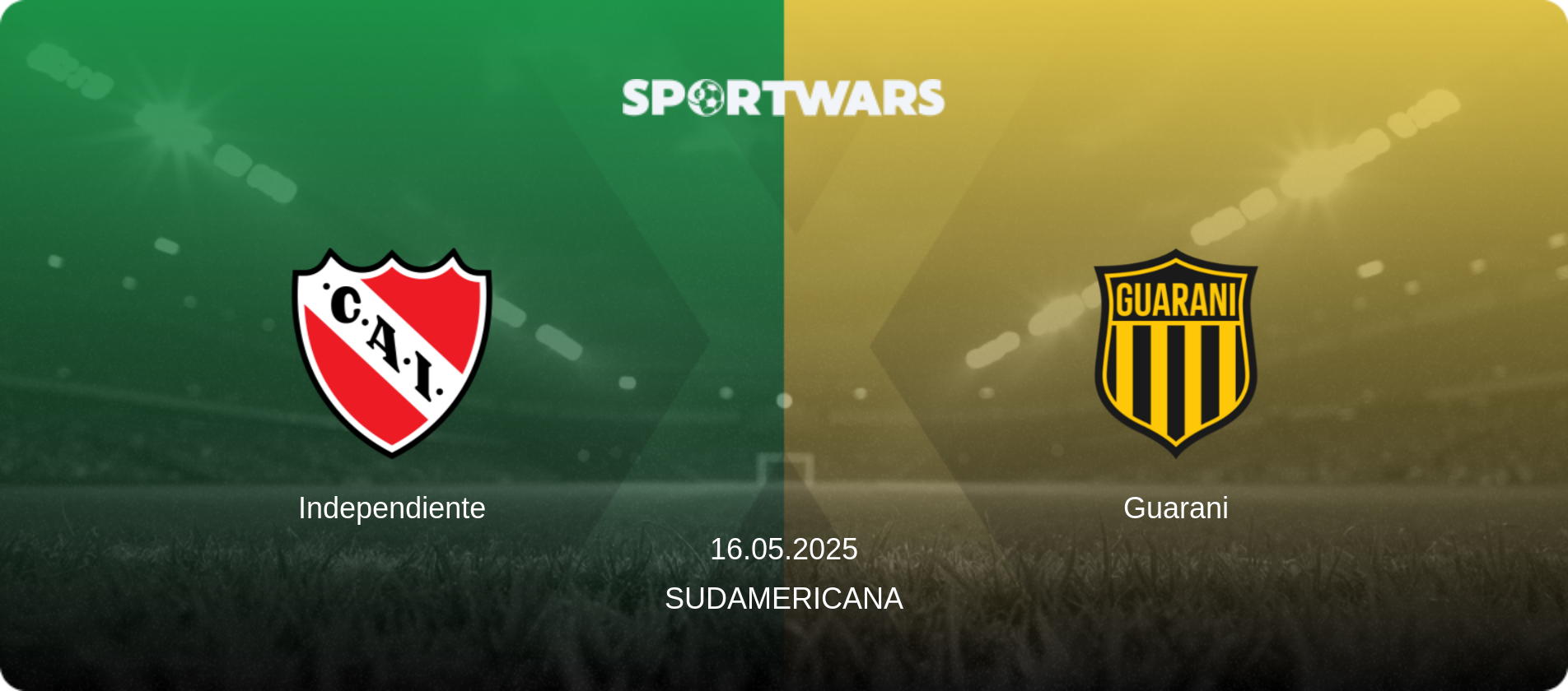 Independiente — Guarani, 16.05.2025 — Sudamericana (match preview)